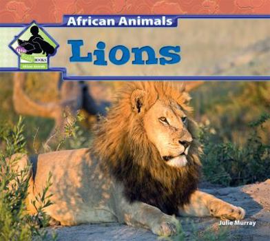 Lions - Book  of the African Animals