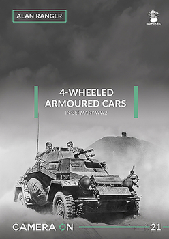 Paperback 4-Wheeled Armoured Cars in Germany Ww2 Book