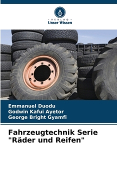 Fahrzeugtechnik Serie "Räder und Reifen" (German Edition)