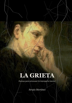 Paperback La Grieta: Poemas para atravesar la intemperie interior [Spanish] Book
