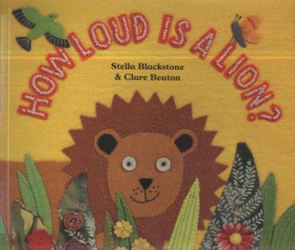 Paperback How Loud is a Lion? Book