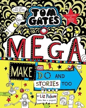 Paperback Tom Gates 16 Tom Gates Mega Make and Do Book