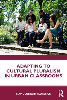 Paperback Adapting to Cultural Pluralism in Urban Classrooms Book