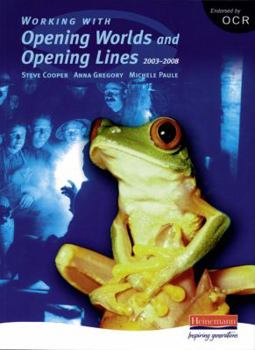 Paperback Working With Opening Worlds and Opening Lines 2003-8 Book