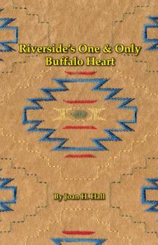 Paperback Riverside's One & Only Buffalo Heart Book