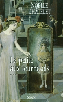 Paperback La Petite Aux Tournesols [French] Book