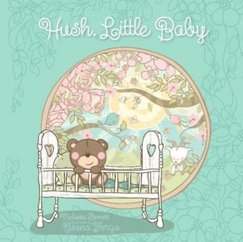 Hardcover Hush Little Baby Book