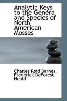 Paperback Analytic Keys to the Genera and Species of North American Mosses Book