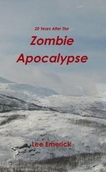 Paperback 20 Years After The Zombie Apocalypse Book