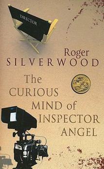 The Curious Mind of Inspector Angel - Book #9 of the Yorkshire Murder Mysteries