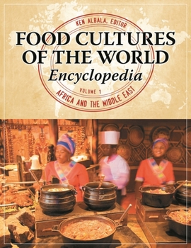 Hardcover Food Cultures of the World Encyclopedia: [4 Volumes] Book