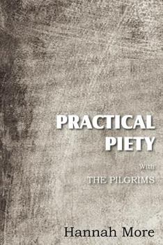 Paperback Practical Piety with the Pilgrims Book