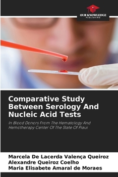 Paperback Comparative Study Between Serology And Nucleic Acid Tests Book