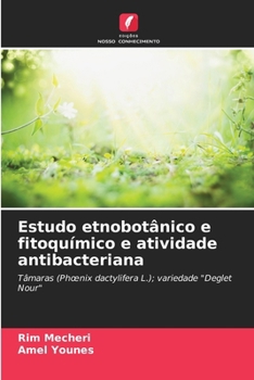 Paperback Estudo etnobotânico e fitoquímico e atividade antibacteriana [Portuguese] Book