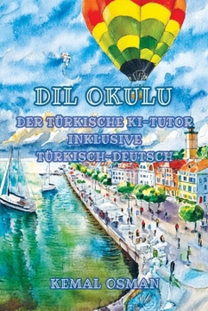 Paperback Dil Okulu: Sprachniveau A1 und A2 Türkisch-Deutsch [German] Book