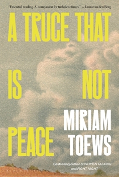Hardcover A Truce That Is Not Peace Book