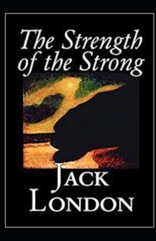 The Strength of the Strong Illustrated
