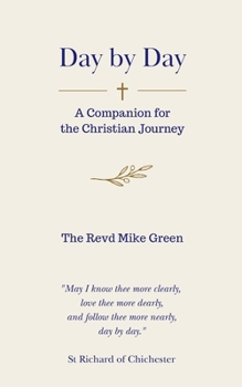 Day by Day: A Companion for the Christian Journey