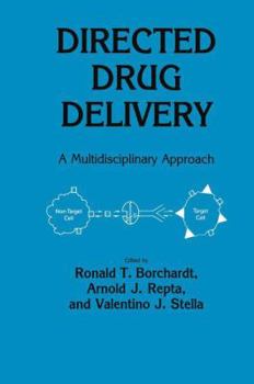 Paperback Directed Drug Delivery: A Multidisciplinary Problem Book