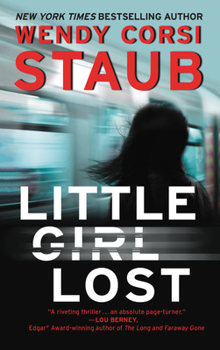 Paperback Little Girl Lost: A Foundlings Novel Book