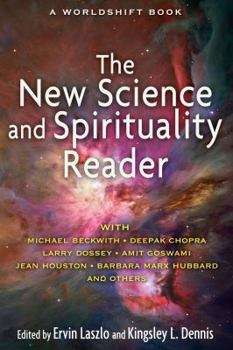 Paperback The New Science and Spirituality Reader Book