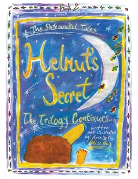 Paperback Helmut's Secret Book 2: The Trilogy Continues. . . Book