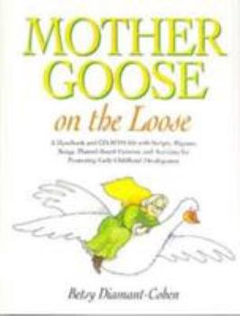 Hardcover Mother Goose on the Loose Book