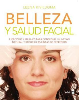 Paperback Belleza y Salud Facial [Spanish] Book