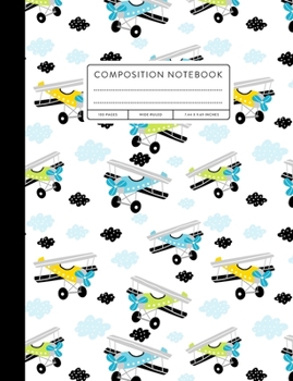 Paperback Composition Notebook: Wide Ruled, Airplanes Book