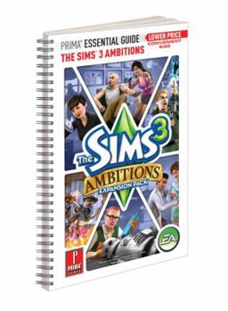 Spiral-bound The Sims 3 Ambitions Expansion Pack - Prima Essential Guide: Prima Official Game Guide Book
