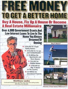 Paperback Free Money for a Better Home / Free Money for Real Estate Book