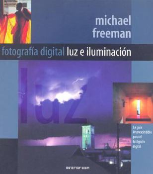 Paperback Fotografia Digital - Luz E Iluminacion (Spanish Edition) Book