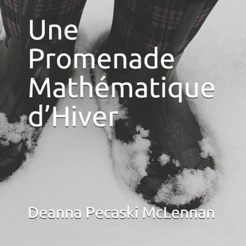 Paperback Une Promenade Mathématique d'Hiver [French] Book