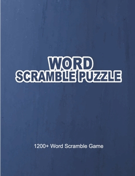 Paperback Word Scramble Puzzle: 1200+ Word Scramble Game Book