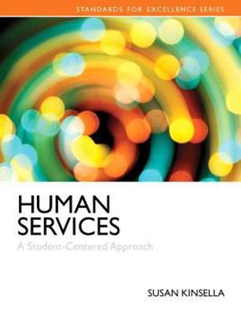 Paperback Human Services: A Student-Centered Approach Book