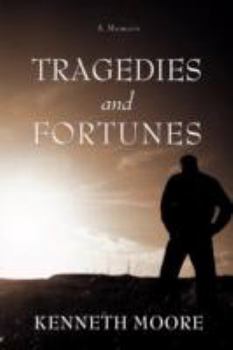 Hardcover Tragedies and Fortunes: A Memoir Book