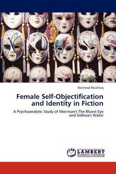 Paperback Female Self-Objectification and Identity in Fiction Book