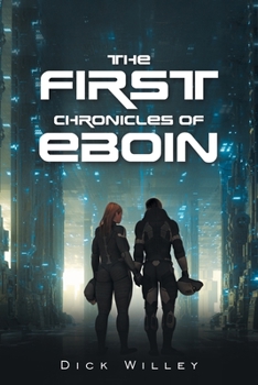 Paperback The First Chronicles of Eboin Book