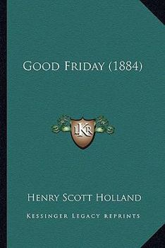 Paperback Good Friday (1884) Book