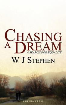 Paperback Chasing a Dream: A Search for Equality Book