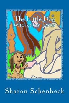 Paperback The Little Dog who knew Jesus Book