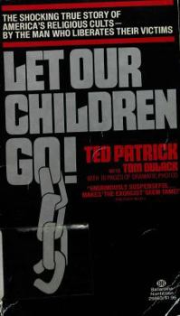 Mass Market Paperback Let Our Children Go! Book