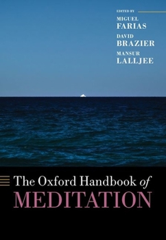 Hardcover The Oxford Handbook of Meditation Book