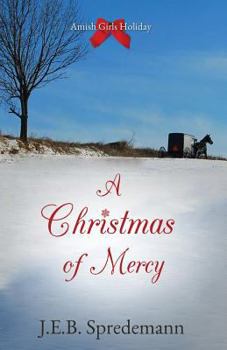 Paperback A Christmas of Mercy Book