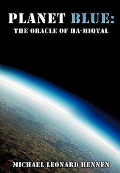 Paperback Planet Blue: The Oracle of Ha-Miqtal Book