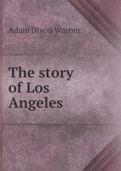 Paperback The story of Los Angeles Book