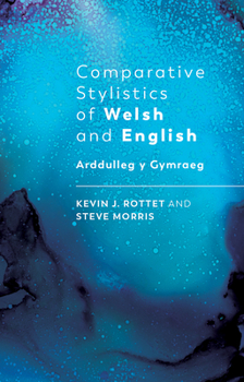 Paperback Comparative Stylistics of Welsh and English Book