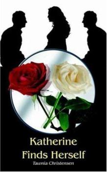 Paperback Katherine Finds Herself Book