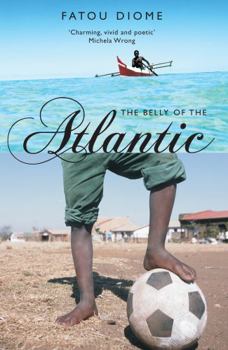Paperback The Belly of the Atlantic Book