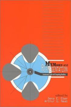 Paperback Memory And Representation: Constructed Truths & Competing Realities Book